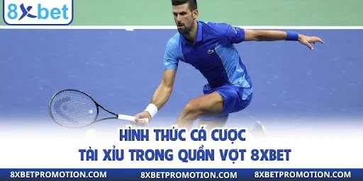 Cược tài xỉu dựa trên số set diễn ra