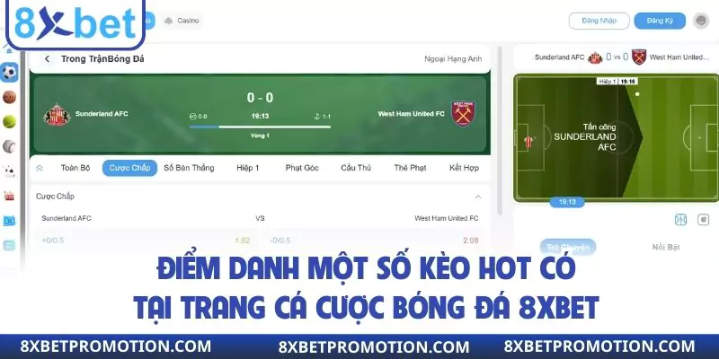Điểm danh một số kèo hot có tại trang cá cược bóng đá 8xbet