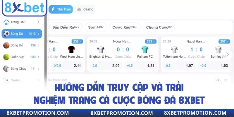 Hướng dẫn truy cập và trải nghiệm trang cá cược bóng đá 8xbet